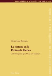 book La cortesía en la Península Ibérica: dialectología del Sprachbund suroccidental