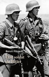 book Être soldat de Hitler