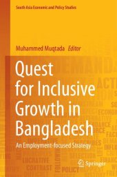 book Quest for Inclusive Growth in Bangladesh: An Employment-focused Strategy