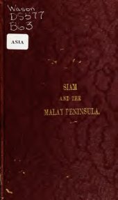 book Siam and the Malay Peninsula