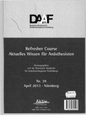 book Refresher Course Aktuelles Wissen für Anästhesisten / Nr. 39. 20. - 22. April 2013, Nürnberg