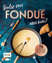 book Voulez-vous FONDUE avec moi?