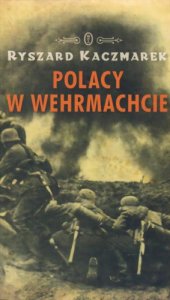 book Polacy w Wehrmachcie