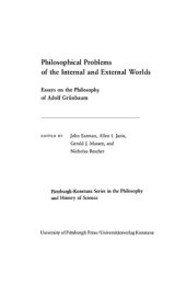 book Philosophical Problems of Internal and External Worlds - Essays on Philosophy of Adolf Grunbaum