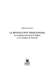 book La revolución traicionada: La verdadera historia de Balius y Los Amigos de Durruti