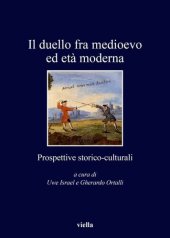 book Il duello fra Medioevo ed età moderna. Prospettive storico-culturali