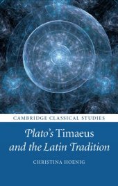 book Plato's Timaeus and the Latin Tradition