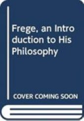 book Frege: an Introduction to His Philosophy