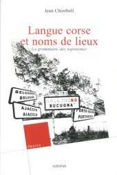 book Langue corse et noms de lieux : La grammaire des toponymes