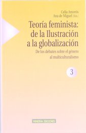 book Teoria Feminista, Volume 3: De los debates sobre el género al multiculturalismo