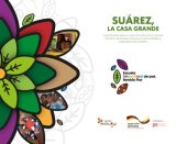 book Suárez, la casa grande. Lineamientos para un plan de vida común para el territorio de Suárez, Cauca, sus comunidades y organizaciones sociales.