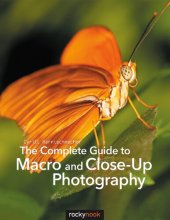 book The Complete Guide to Macro and Close-Up Photography