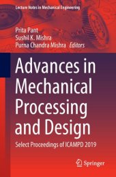 book Advances in Mechanical Processing and Design: Select Proceedings of ICAMPD 2019