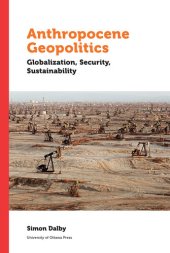 book Anthropocene Geopolitics: Globalization, Security, Sustainability