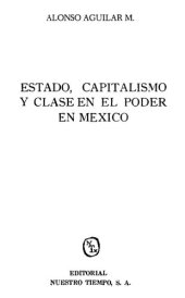 book Estado, capitalismo y clase en el poder en México