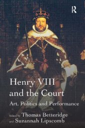 book Henry VIII and the Court: Art, Politics and Performance