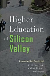 book Higher Education and Silicon Valley: Connected but Conflicted