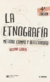 book La etnografía: método, campo y reflexividad