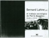 book El trabajo sociologico de Pierre Bourdieu deudas y criticas