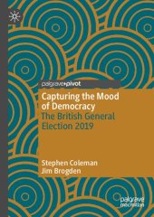 book Capturing the Mood of Democracy: The British General Election 2019