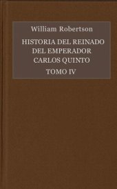 book Historia del reinado del emperador Carlo V. Tomo IV