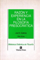 book Razón y experiencia en la filosofía presocrática