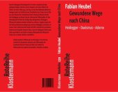 book Gewundene Wege Nach China: Heidegger-Daoismus-Adorno