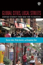 book Global Cities, Local Streets: Everyday Diversity from New York to Shanghai