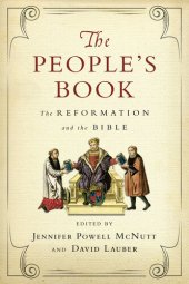 book The People's Book: The Reformation and the Bible