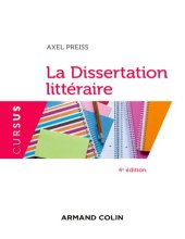 book La Dissertation littéraire - 4e éd. (Cursus) (French Edition)