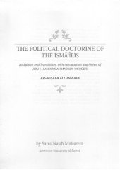 book The Political Doctrine of the Ismailis: An edition and translation with introduction and notes of Abu'l Fawaris Ahmad ibn Ya'qub's `ar-Risala fi l-Imama'