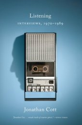 book Listening: Interviews, 1970–1989 Book