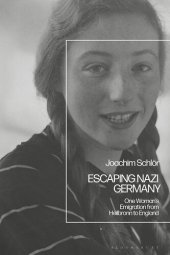 book Escaping Nazi Germany: One Woman’s Emigration from Heilbronn to England