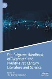 book The Palgrave Handbook of Twentieth and Twenty-First Century Literature and Science