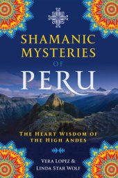 book Shamanic Mysteries of Peru