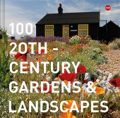 book 100 20th-Century Gardens and Landscapes