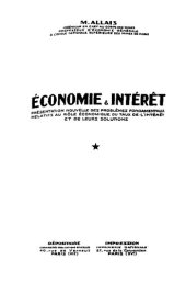 book Economie et intérêt : Présentation nouvelle des problèmes fondamentaux relatifs au rôle économique du taux de l'intérêt et de leurs solutions