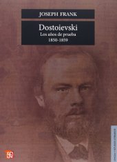 book Dostoievski - Los años de prueba 1850-1859