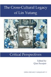 book The Cross-Cultural Legacy of Lin Yutang: Critical Perspectives