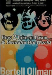 book How to Take an Exam -- and Remake the World