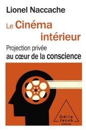 book Le Cinéma intérieur (OJ.SCIENCES) (French Edition)