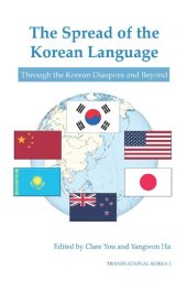 book The Spread of the Korean Language: Through the Korean Diaspora and Beyond