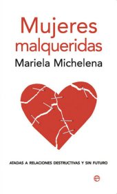 book Mujeres malqueridas (Psicología y salud) (Spanish Edition)