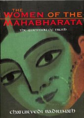 book Women of the Mahabharata: The Question of Truth