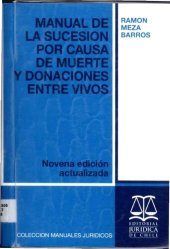 book Manual de la sucesion por causa de muerte y donaciones entre vivos