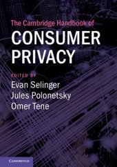 book The Cambridge Handbook Of Consumer Privacy