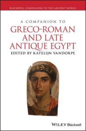 book A Companion to Greco-Roman and Late Antique Egypt