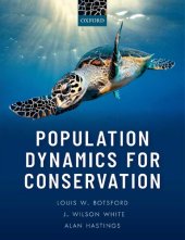 book Population Dynamics for Conservation