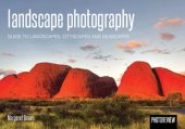 book Landscape Photography: Guide to Landscapes, Cityscapes and Seascapes