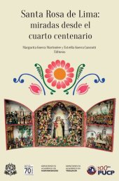 book Santa Rosa de Lima: miradas desde el cuarto centenario